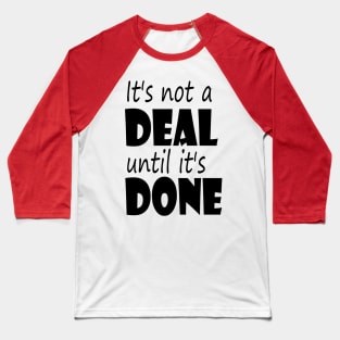 Deal Baseball T-Shirt